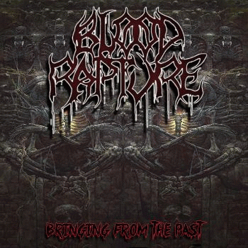 Blood Rapture : Bringing from the Past